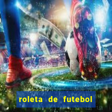 roleta de futebol roleta jogadores de futebol para